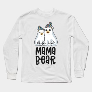 Mama Bear Matching Family Autism Awareness Gifts Mom Long Sleeve T-Shirt